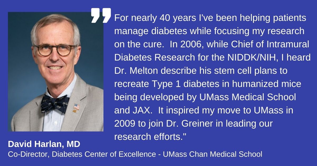 Dr. David Harlan  JDRF Center of Excellence in New England