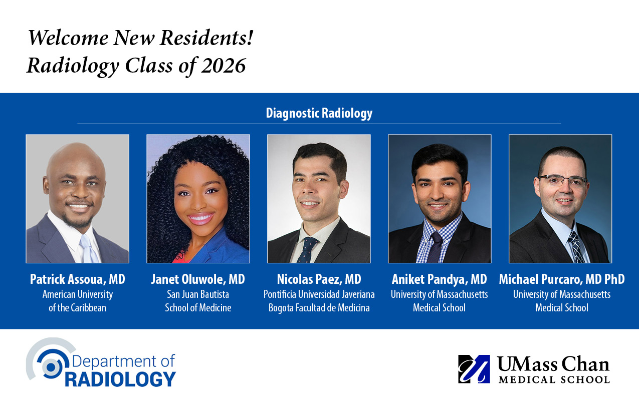 New UMass Radiology Residents 2022